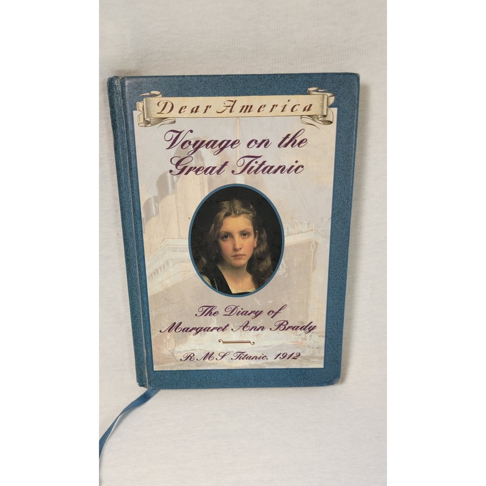 Dear America Voyage on the Great Titanic Diary Margaret Brady Scholastic Book - Picture 1 of 7